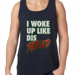 Bewild I Woke Up Like Dis, Stoned Tank Top 10 Bewild I Woke Up Like Dis, Stoned Tank Top