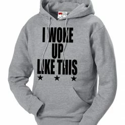 Bewild I Woke Up Like This W/ Stars Adult Hoodie Hip-Hop Inspired Clothing