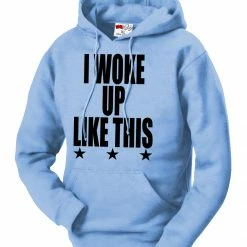 Bewild I Woke Up Like This W/ Stars Adult Hoodie Hip-Hop Inspired Clothing