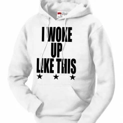 Bewild I Woke Up Like This W/ Stars Adult Hoodie Hip-Hop Inspired Clothing