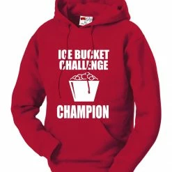 Bewild Ice Bucket Challenge Champion Adult Hoodie Cool Funny & Offensive 20 Bewild Ice Bucket Challenge Champion Adult Hoodie Cool Funny & Offensive