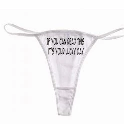 Bewild If You Can Read This It's Your Lucky Day Thong