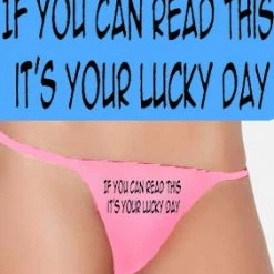 Bewild If You Can Read This It's Your Lucky Day Thong