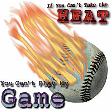 Bewild If You Can't Take The Heat, Baseball T-Shirt Sport Inspiration