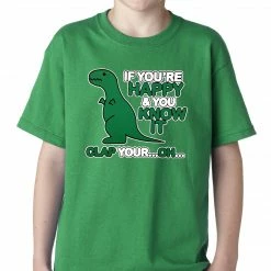 Bewild If You're Happy & You Know It Clap Your OH T-Rex Kids T-shirt Cool Funny & Offensive