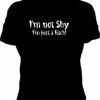 Bewild Cool Funny & Offensive Im Not Shy Girls T-Shirt