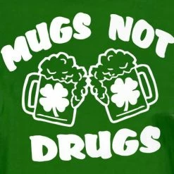 Bewild Irish Drinking T-Shirts - Mugs Not Drugs Girl's T-Shirt St.Patricks Day 14 Bewild Irish Drinking T-Shirts - Mugs Not Drugs Girl's T-Shirt St.Patricks Day