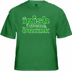 Bewild Irish I Were Drunk Men's T-Shirt