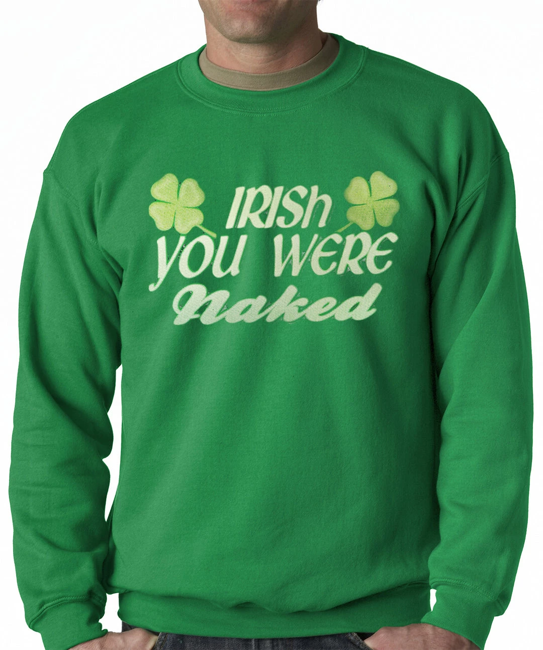 Bewild Irish You Were Naked Adult Crewneck 3 Bewild Irish You Were Naked Adult Crewneck