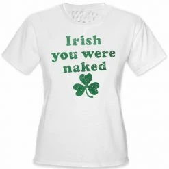 Bewild Irish You Were Naked (Dark Green Print) Girl's T-Shirt