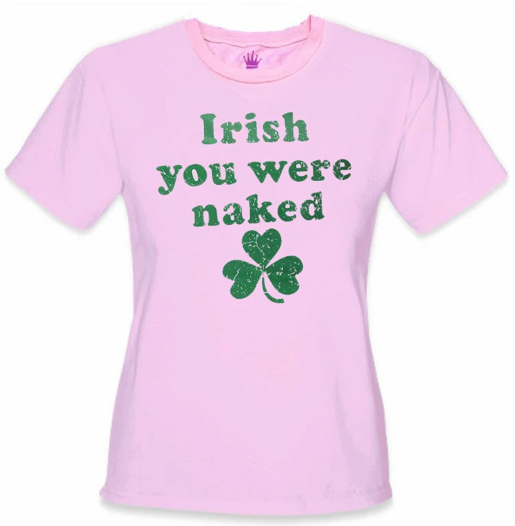 Bewild Irish You Were Naked (Dark Green Print) Girl's T-Shirt 6 Bewild Irish You Were Naked (Dark Green Print) Girl's T-Shirt