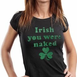 Bewild Irish You Were Naked (Dark Green Print) Girl's T-Shirt 16 Bewild Irish You Were Naked (Dark Green Print) Girl's T-Shirt