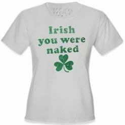 Bewild Irish You Were Naked (Dark Green Print) Girl's T-Shirt 14 Bewild Irish You Were Naked (Dark Green Print) Girl's T-Shirt