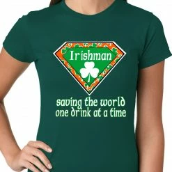 Bewild Irishman Saving The World One Drink At A Time Ladies T-shirt