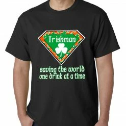 Bewild Irishman Saving The World One Drink At A Time Mens T-shirt
