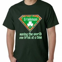 Bewild Irishman Saving The World One Drink At A Time Mens T-shirt