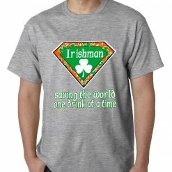 Bewild Irishman Saving The World One Drink At A Time Mens T-shirt