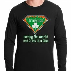 Bewild Irishman Saving The World One Drink At A Time Thermal Shirt