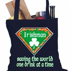 Bewild Irishman Saving The World One Drink At A Time Tote Bag Accessories