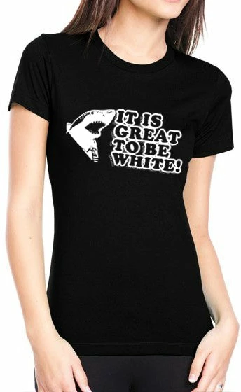 Bewild It Is Great To Be White Girl's T-Shirt 5 Bewild It Is Great To Be White Girl's T-Shirt