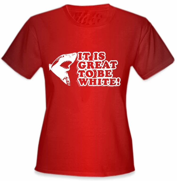 Bewild It Is Great To Be White Girl's T-Shirt 8 Bewild It Is Great To Be White Girl's T-Shirt