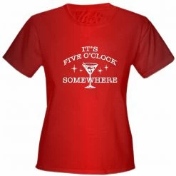 Bewild Cool Funny & Offensive It's 5 O'clock Somewhere Girls T-Shirt