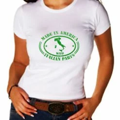 Bewild Nationality & Ethnic Italian Made In America With Italian Parts Ladies T-Shirt