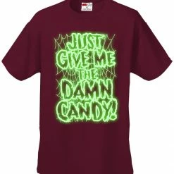 Bewild Halloween Costume T-shirts - Just Give Me The Damn Candy Glow In The Dark Mens T-shirt Halloween Prints