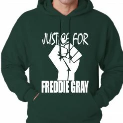 Bewild Justice For Freddy Gray Baltimore Protest Adult Hoodie Say It Loud