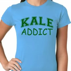 Bewild Cool Funny & Offensive Kale Addict Ladies T-shirt 16 Bewild Cool Funny & Offensive Kale Addict Ladies T-shirt