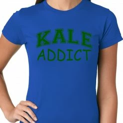 Bewild Cool Funny & Offensive Kale Addict Ladies T-shirt 20 Bewild Cool Funny & Offensive Kale Addict Ladies T-shirt