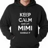 Bewild Positive Reinforcement Keep Calm And Let Mimi Handle It Grandmother Adult Hoodie 1 Bewild Positive Reinforcement Keep Calm And Let Mimi Handle It Grandmother Adult Hoodie