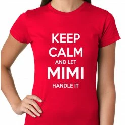 Bewild Keep Calm And Let Mimi Handle It Grandmother Girls T-shirt Positive Reinforcement 20 Bewild Keep Calm And Let Mimi Handle It Grandmother Girls T-shirt Positive Reinforcement