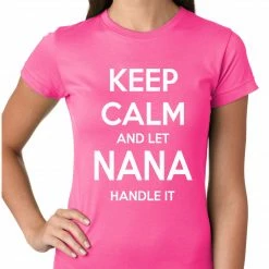 Bewild Keep Calm And Let Nana Handle It Girls T-shirt