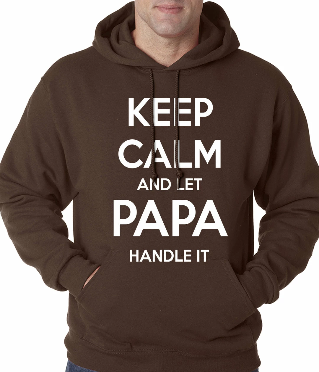 Bewild Keep Calm And Let Papa Handle It Hoodie 5 Bewild Keep Calm And Let Papa Handle It Hoodie