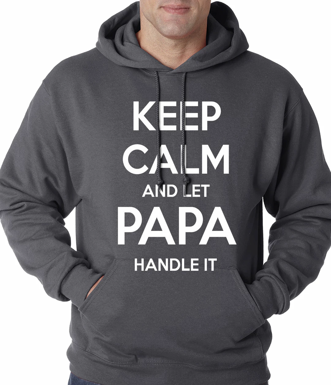 Bewild Keep Calm And Let Papa Handle It Hoodie 6 Bewild Keep Calm And Let Papa Handle It Hoodie