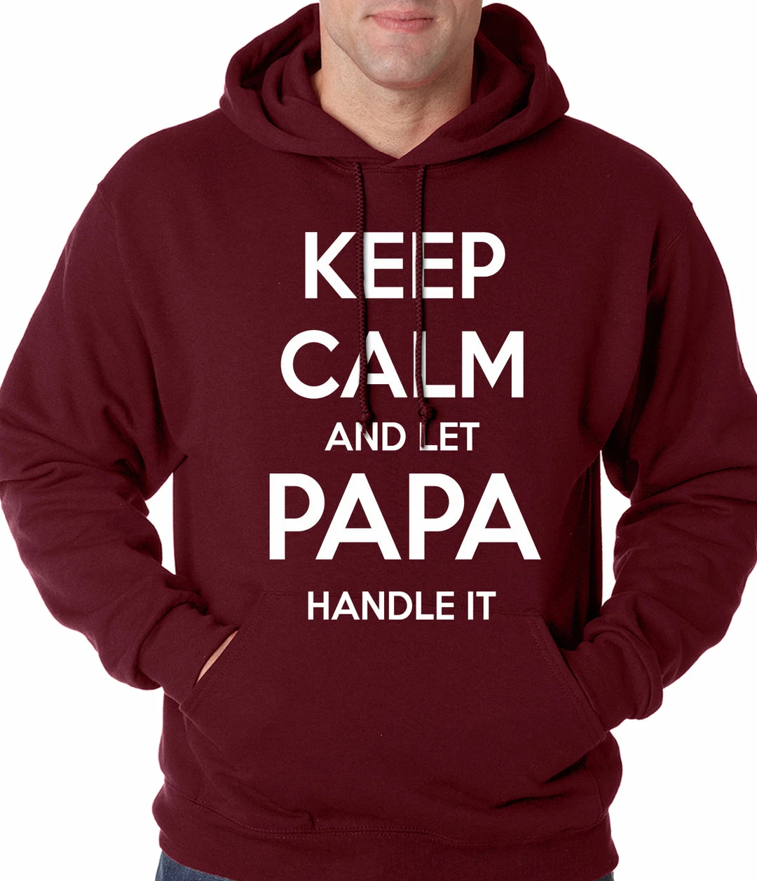 Bewild Keep Calm And Let Papa Handle It Hoodie 9 Bewild Keep Calm And Let Papa Handle It Hoodie
