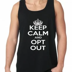 Bewild Cool Funny & Offensive Keep Calm And Opt Out Of Common Core Tank Top