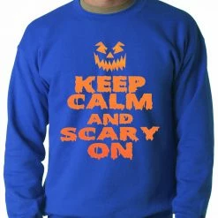 Bewild Keep Calm And Scary On Funny Halloween Adult Crewneck Halloween Prints