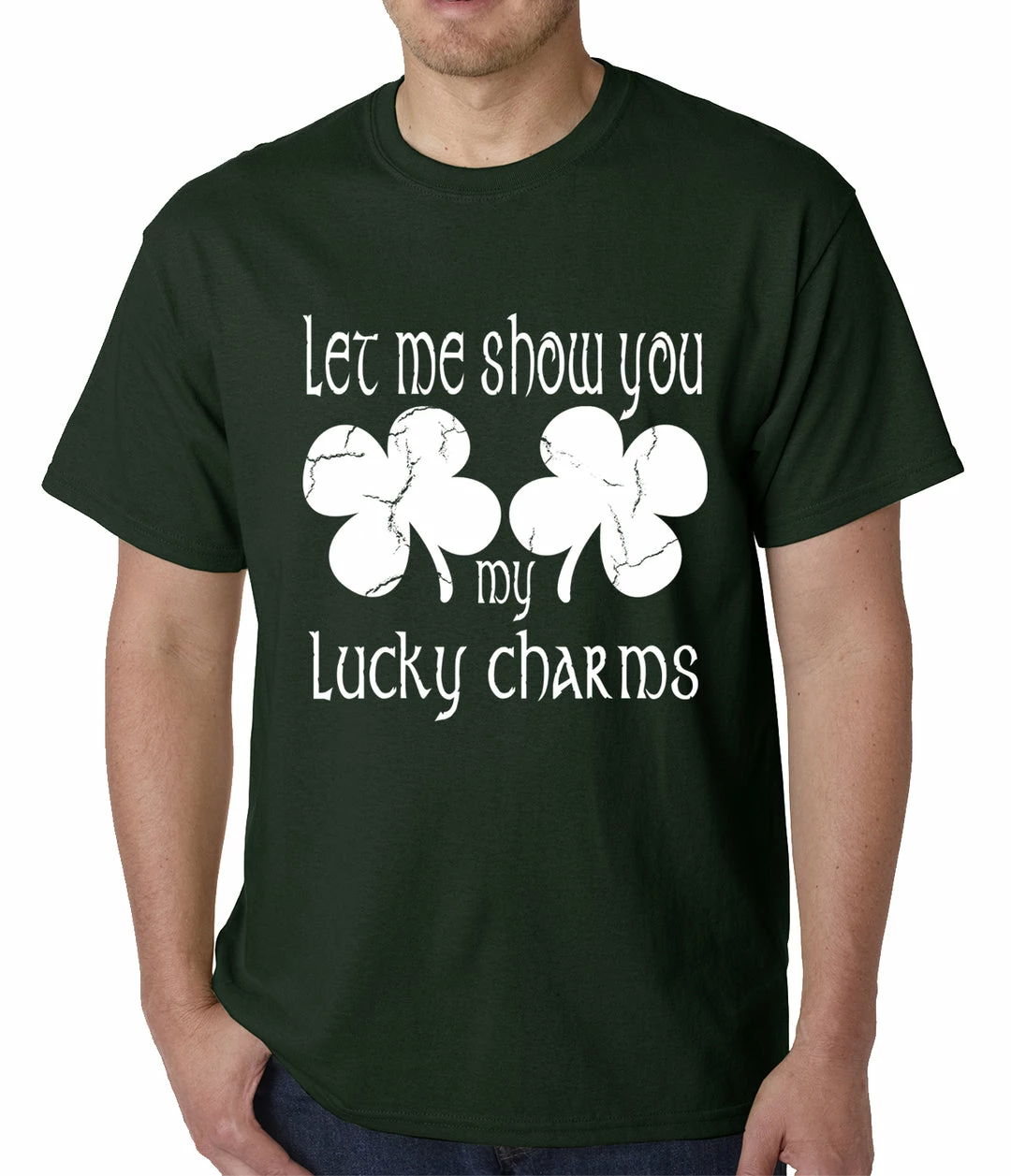 Bewild Let Me Show You My Lucky Charms St. Patrick's Day Mens T-shirt St.Patricks Day 7 Bewild Let Me Show You My Lucky Charms St. Patrick's Day Mens T-shirt St.Patricks Day