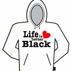 Bewild Life Is Better Black Hoodie