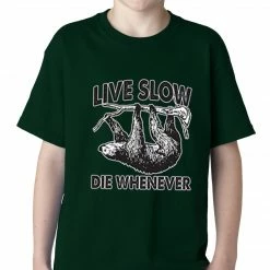 Bewild Live Slow, Die Whenever Kids T-shirt Cool Funny & Offensive