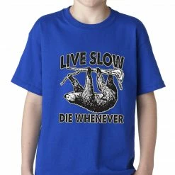 Bewild Live Slow, Die Whenever Kids T-shirt Cool Funny & Offensive