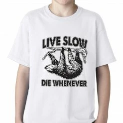 Bewild Live Slow, Die Whenever Kids T-shirt Cool Funny & Offensive