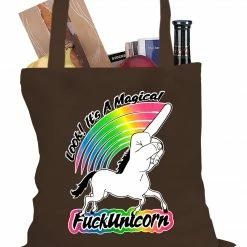 Bewild Look It's A Magical F*ckunicorn Funny Tote Bag Cool Funny & Offensive