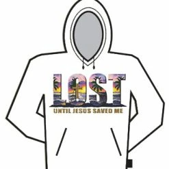 Bewild Cool Funny & Offensive Lost Until Jesus Saved Me Hoodie
