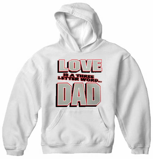Bewild Love Is A Three Letter Word "Dad" Adult Hoodie Positive Reinforcement 4 Bewild Love Is A Three Letter Word "Dad" Adult Hoodie Positive Reinforcement