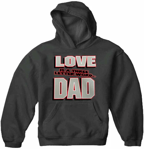 Bewild Love Is A Three Letter Word "Dad" Adult Hoodie Positive Reinforcement 6 Bewild Love Is A Three Letter Word "Dad" Adult Hoodie Positive Reinforcement