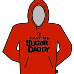 Bewild Love My Sugar Daddy Hoodie Positive Reinforcement