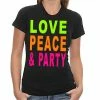 Bewild Cool Funny & Offensive Love, Peace & Party Girls T-Shirt